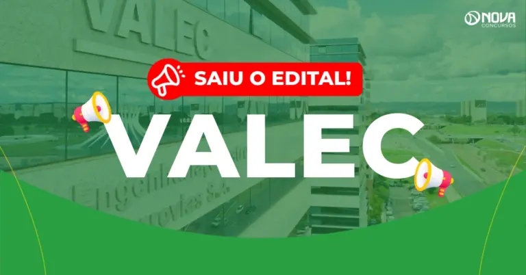 Concurso Valec: Inscrições prorrogadas! 65 vagas!