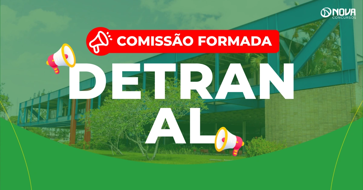 Concurso Detran AL: Comissão formada! 100 vagas!