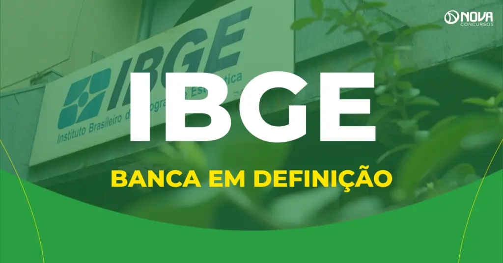Concurso IBGE com 39 mil vagas avança e entra na fase de escolha da banca!