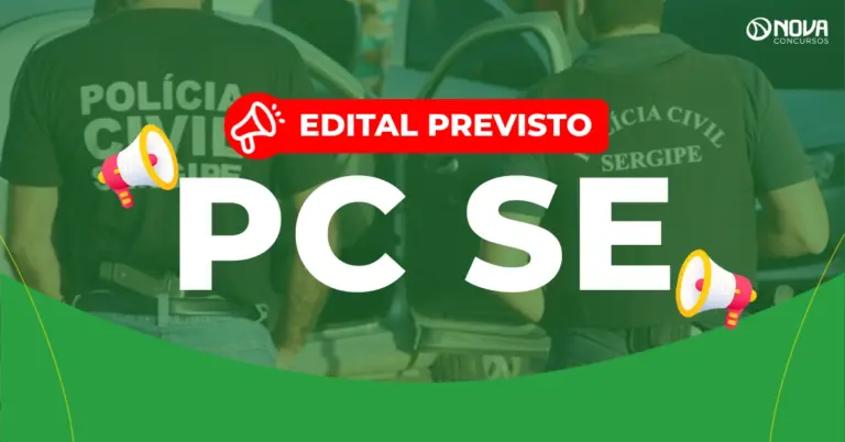 Concurso PC SE: Edital previsto para Delegado e Oficial!