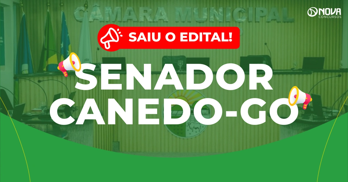 Concurso Câmara de Senador Canedo: Edital publicado! Iniciais de R$10 mil!
