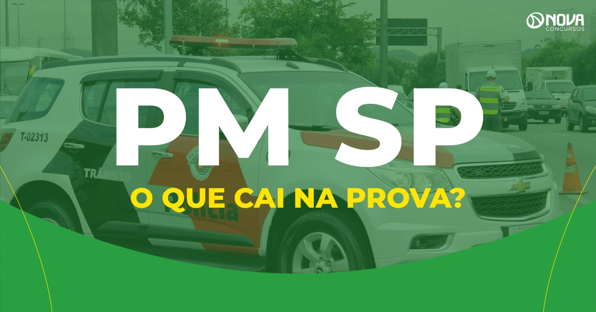 O que cai na prova do concurso PM SP Soldado? Confira!