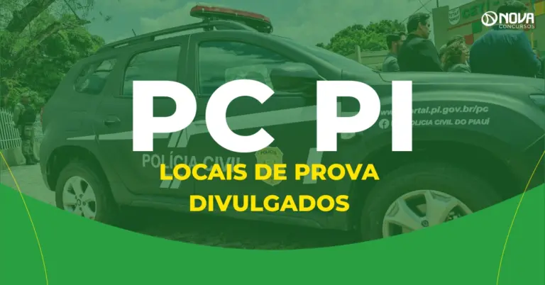 Concurso PC PI: banca libera consulta aos locais de prova!