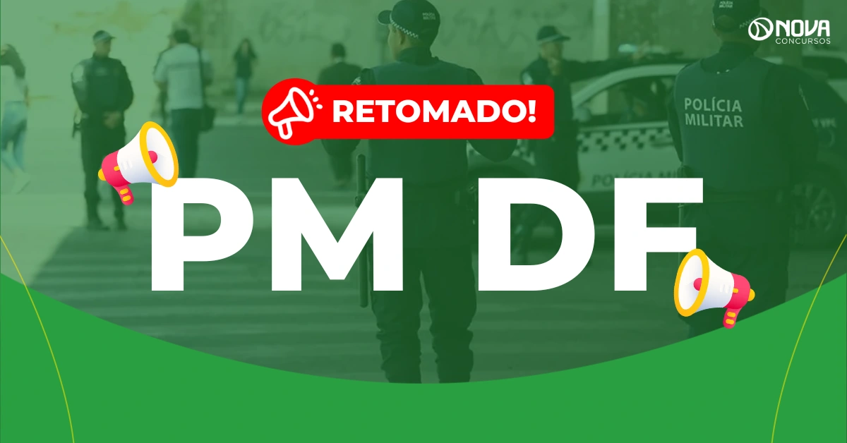 Concurso PM DF: Inscrições em fevereiro! 147 vagas!