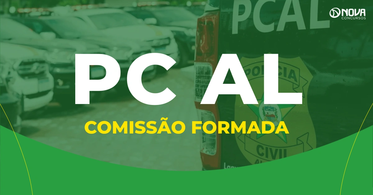 Concurso PC AL tem comissão formada para 300 vagas!