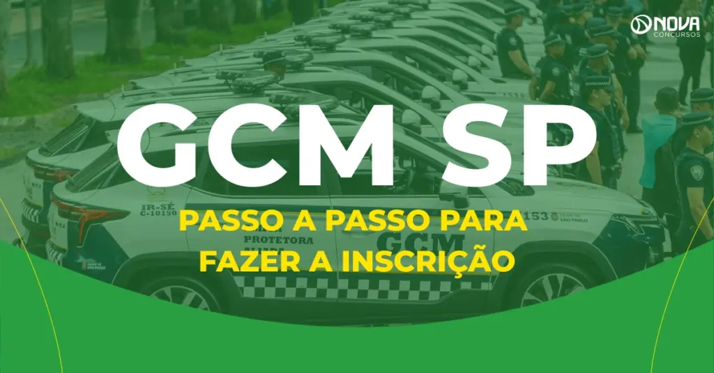 Como fazer a inscrição no concurso GCM SP? Confira o passo a passo!