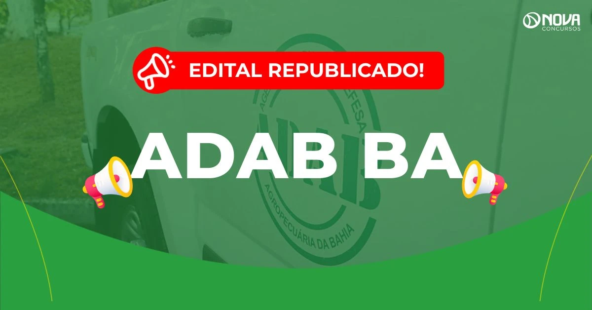 Concurso Adab BA: Edital republicado! 200 vagas!