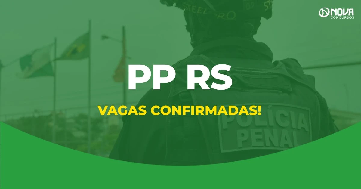 Concurso Polícia Penal RS confirma oportunidades e edital deve sair em até 45 dias!