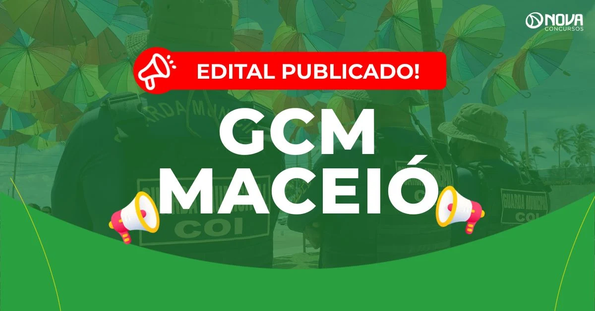 Concurso Guarda de Maceió: Edital publicado! 100 vagas!