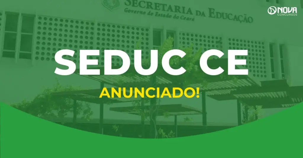 Concurso Seduc CE é anunciado com 2.000 vagas para professores!