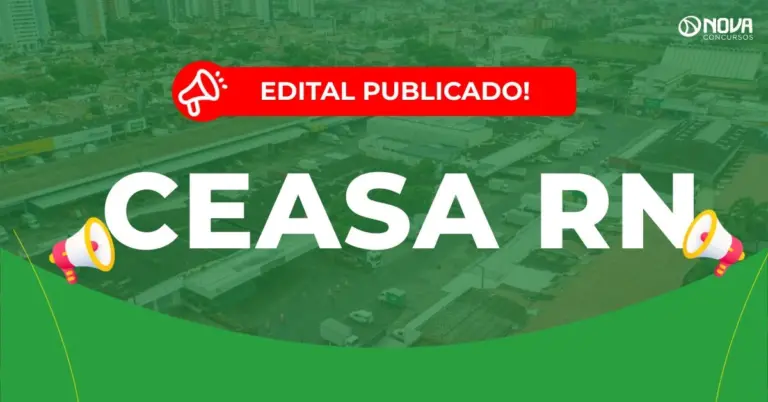 Concurso Ceasa RN: Inscrições prorrogadas! Iniciais de R$3,3 mil!
