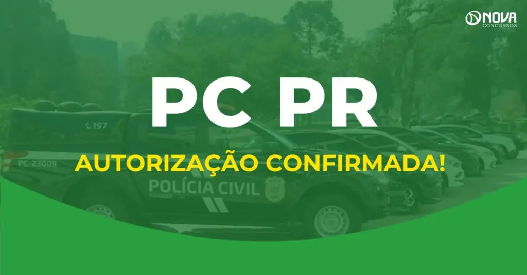 Concurso PC PR: autorização é confirmada com vagas para todas as carreiras!