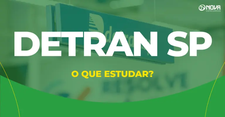 O que estudar para a prova do Detran SP? Edital publicado!
