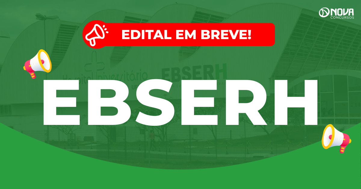 Concurso Ebserh Temporários: Novo edital em planejamento!