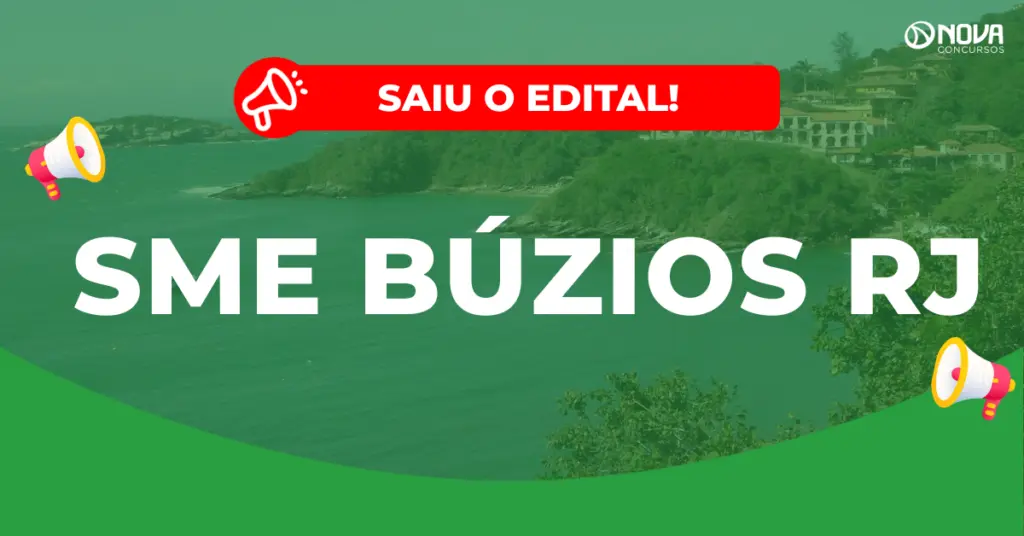Concurso SME Búzios RJ: Edital publicado! 190 vagas!