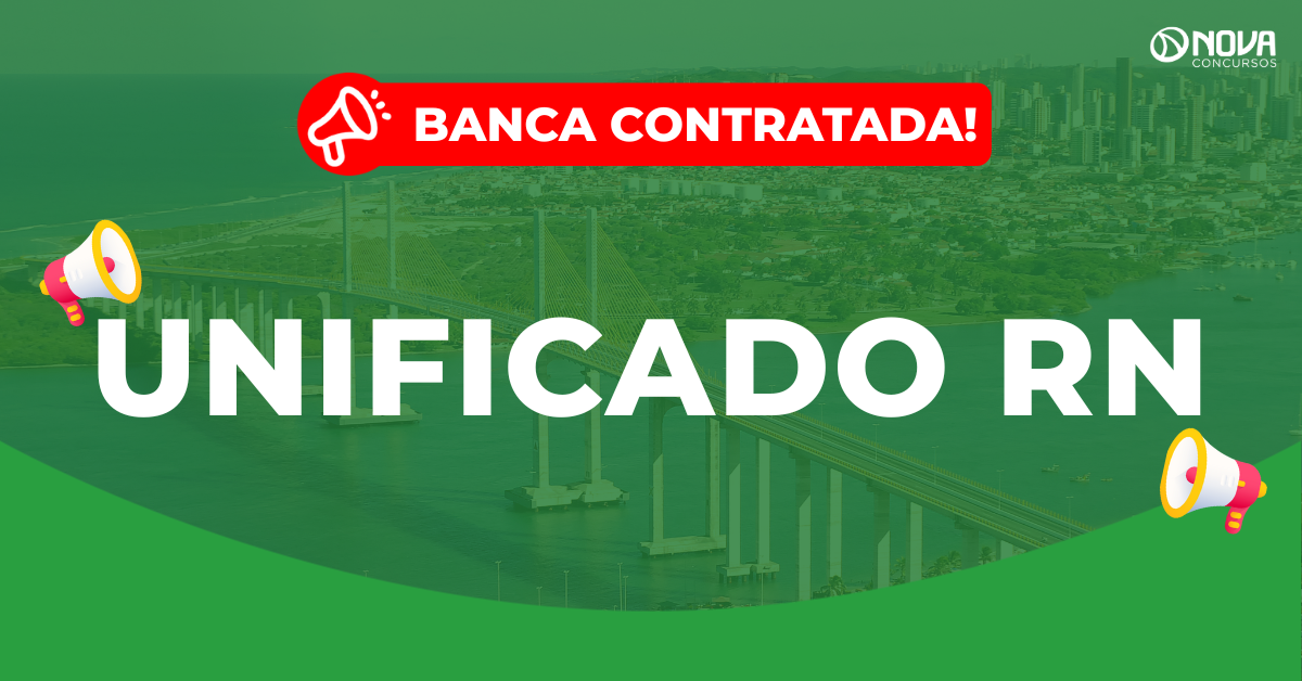 Concurso Unificado RN: Banca contratada! 175 vagas!