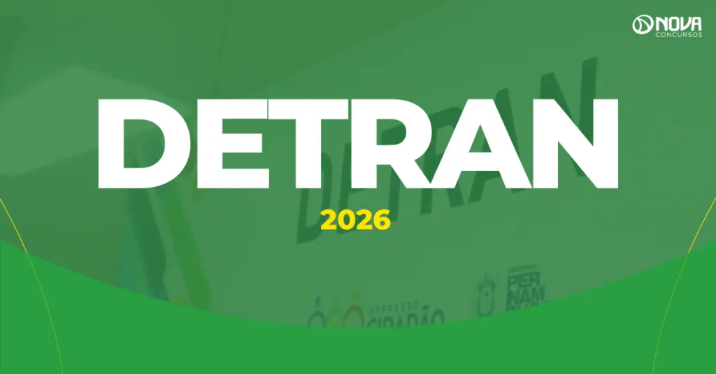 Concursos Detran 2026: Confira as vagas e oportunidades!