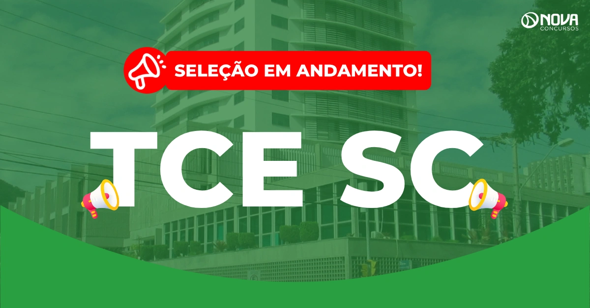 Concurso TCE SC: Processo de seleção para Auditor em andamento!