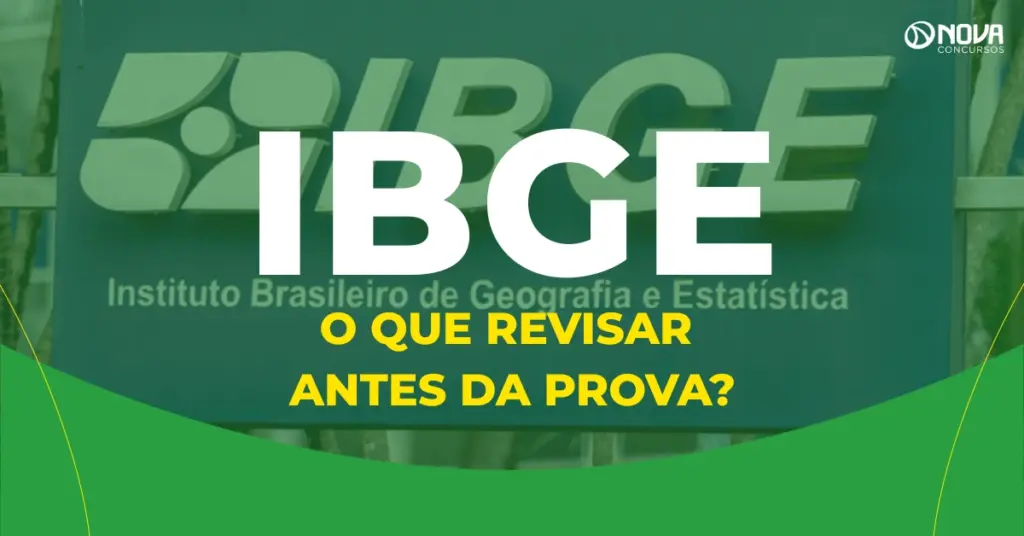 Concurso IBGE Censo 2027: O que revisar antes da prova?