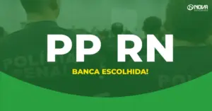 concurso Polícia Penal RN
