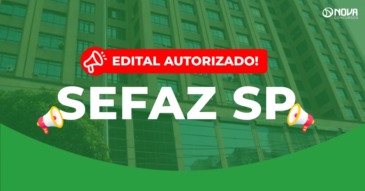 Concurso Sefaz SP: Edital autorizado! 60 vagas para Analista!