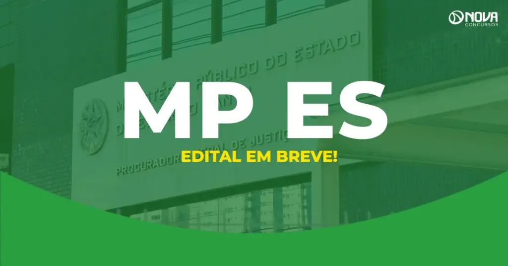 Concurso MP ES: edital deve ser divulgado na próxima semana!