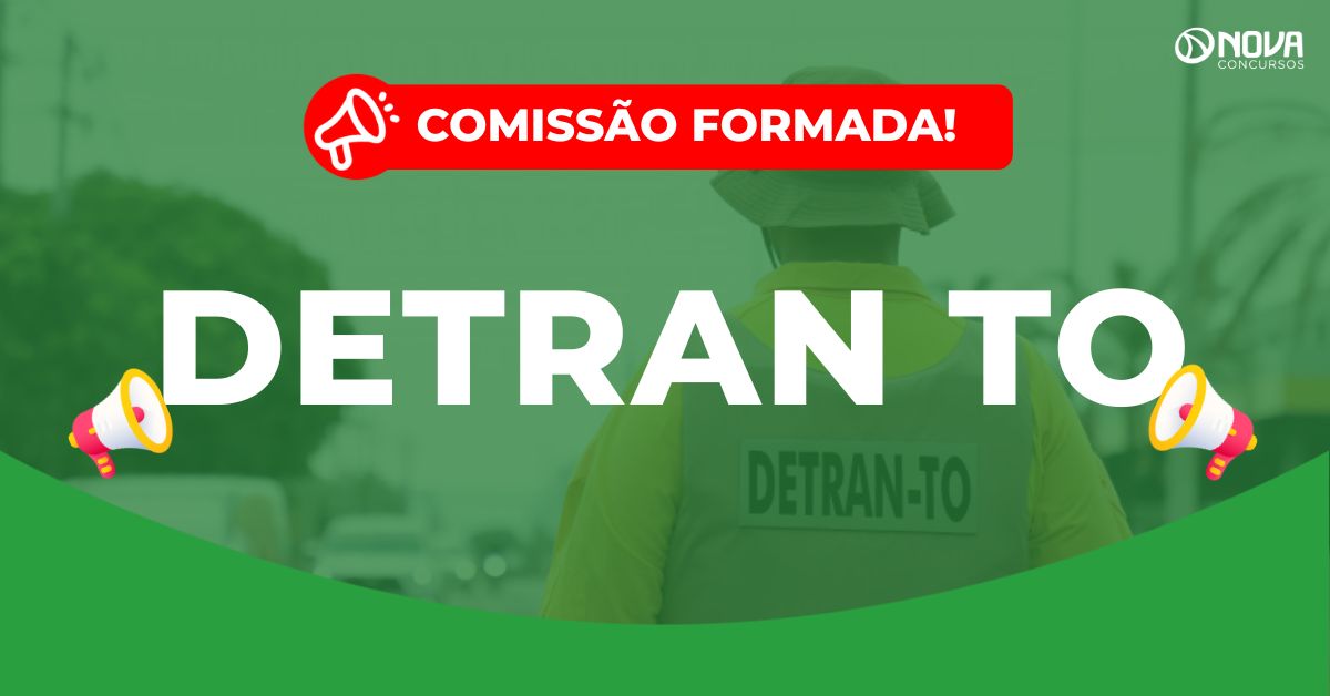 Concurso Detran TO: Comissão formada! Edital em breve!