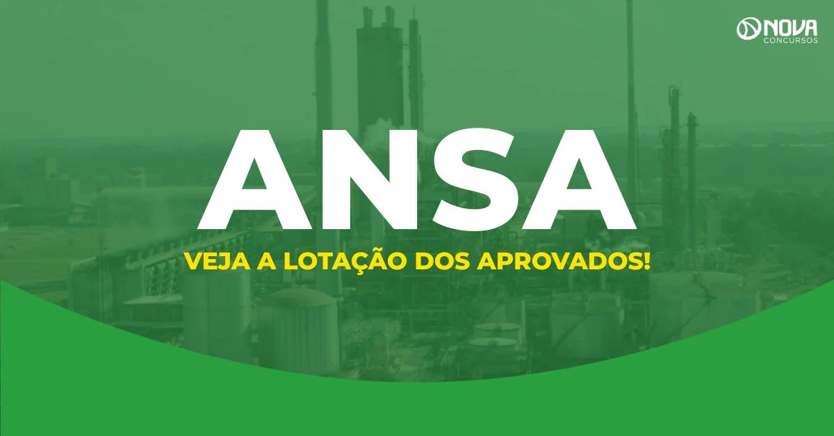 Concurso Ansa: Qual será a lotação dos aprovados?