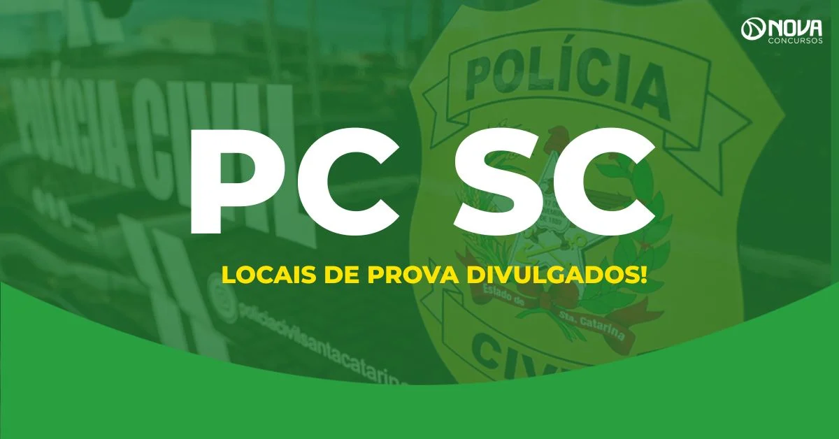 Concurso PC SC: divulgados os locais de prova para mais de 48 mil inscritos!