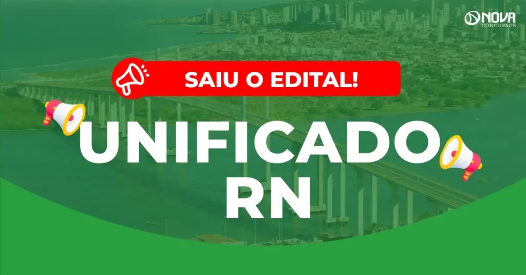 Concurso Unificado RN: Inscrições prorrogadas para 175 vagas!