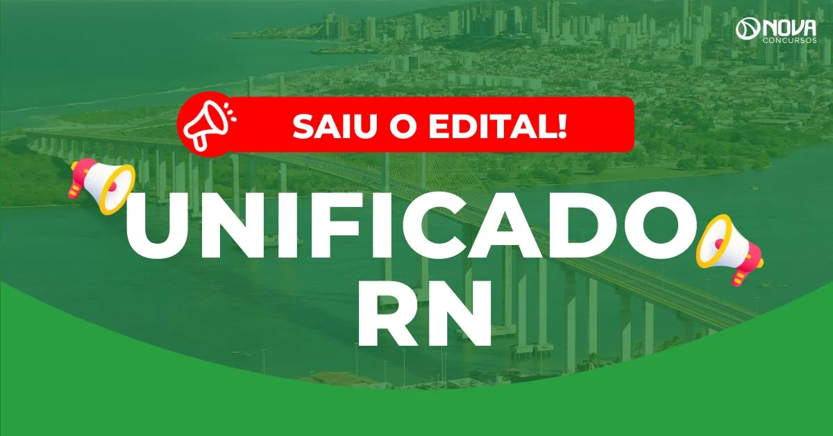 Concurso Unificado RN: Edital publicado! 175 vagas!
