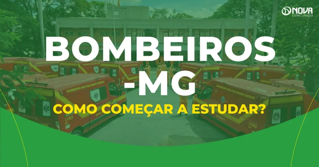 Concurso Bombeiros MG 2026: Como começar a estudar?