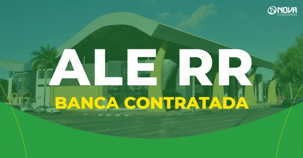 Concurso ALE RR: assinado contrato com a FCC; edital previsto até abril!