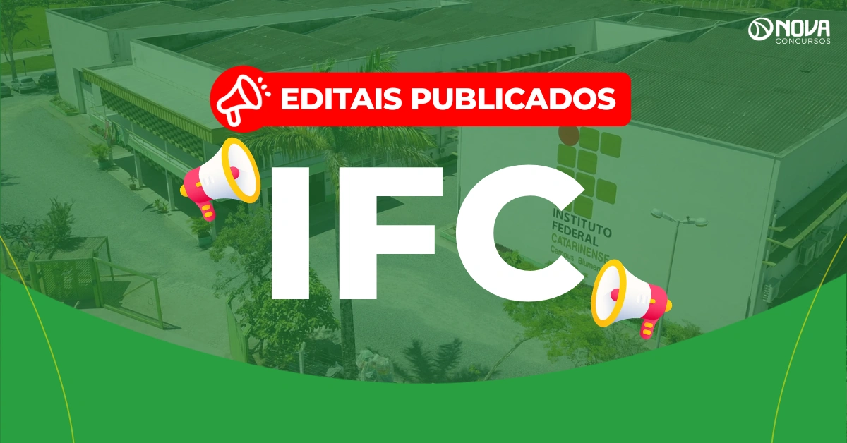 Concurso IFC 2026: Editais publicados! 76 vagas!