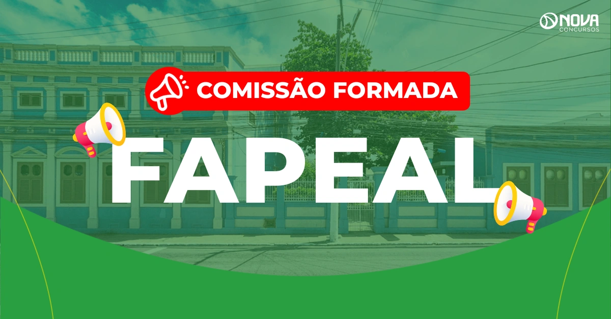 Concurso Fapeal: Comissão formada! Banca em definição!