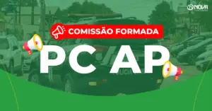 Concurso PC AP: Comissão formada! Edital em 2026!