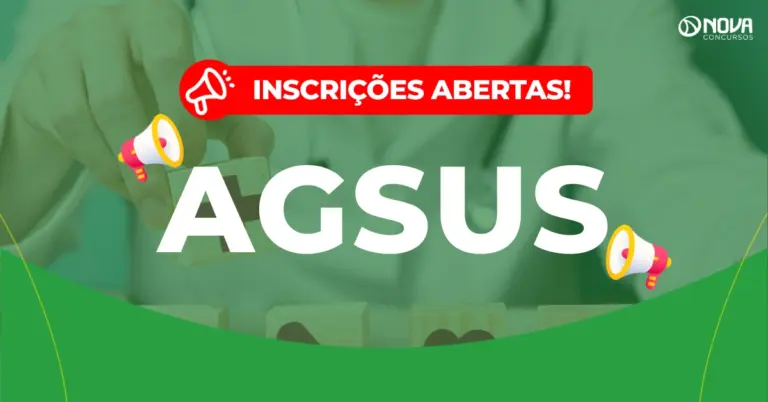 Concurso AgSUS: Inscrições abertas! Iniciais de R$8 mil!
