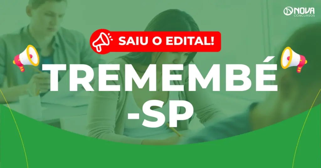 Concurso Prefeitura de Tremembé SP: Edital publicado com 256 vagas!