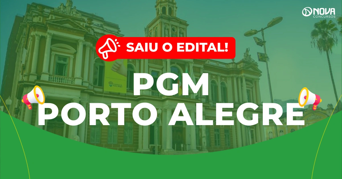 Concurso PGM Porto Alegre: Edital publicado com 20 vagas para Analistas!