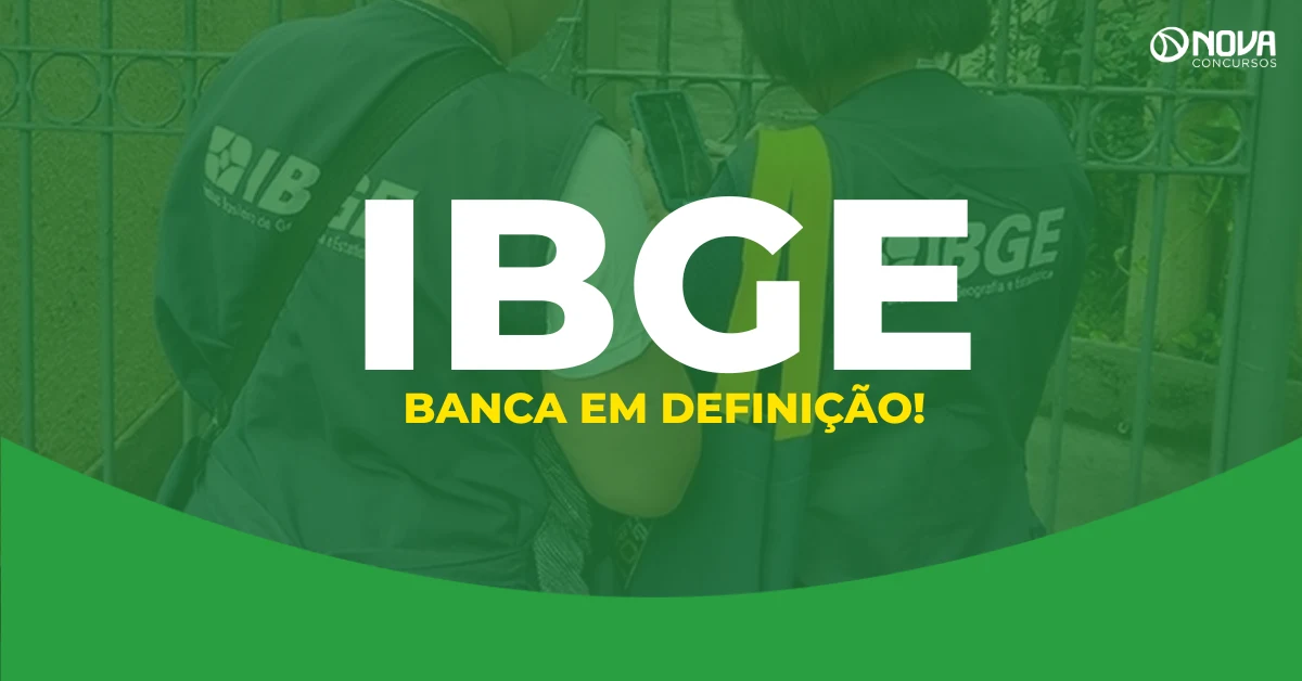 Concurso IBGE: bancas enviam propostas para edital com 36 mil vagas!