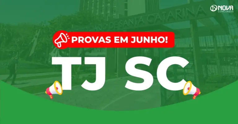 Concurso TJ SC 2026: Provas em 28 de junho! 77 mil inscrições preliminares!