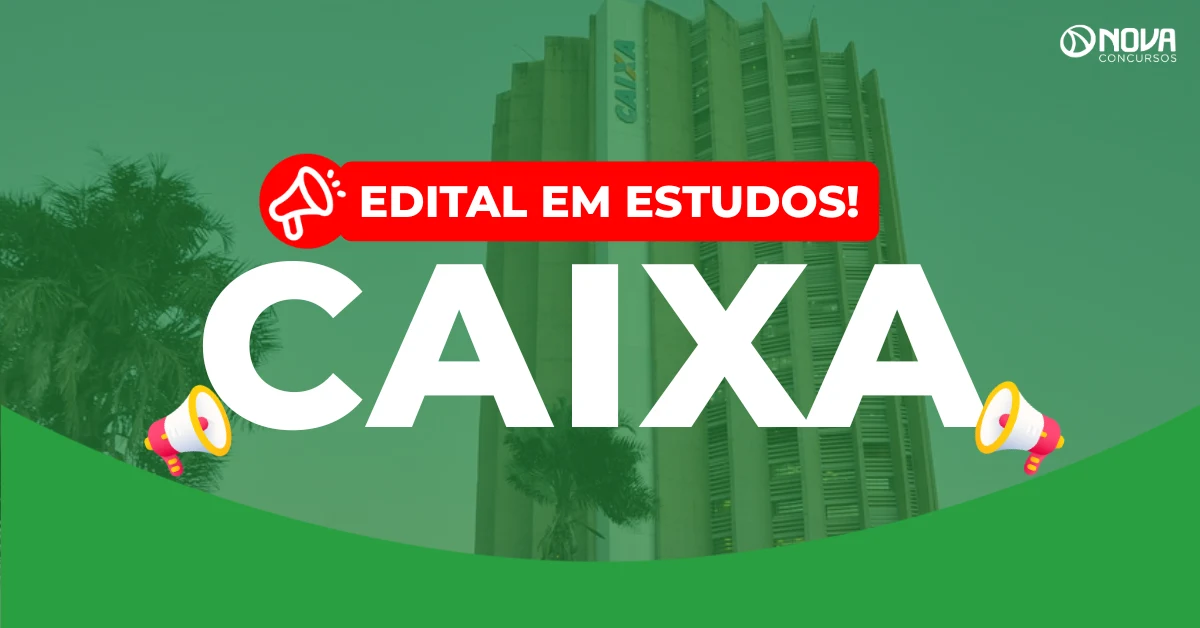 Concurso Caixa: Estudos confirmados para novo edital de Técnico!