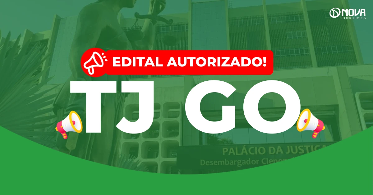 Concurso TJ GO 2026: Novo edital autorizado!