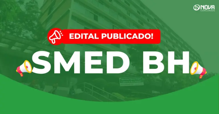 Concurso SMED BH: Edital publicado com 112 vagas! Iniciais de R$3,6 mil!