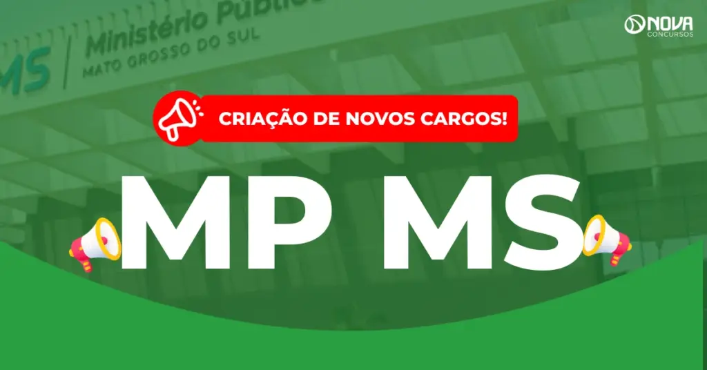Concurso MP MS: PL prevê a criação de 100 novos cargos para Analista!