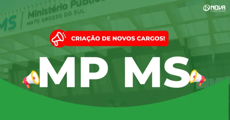 Concurso MP MS: PL prevê a criação de 100 novos cargos para Analista!