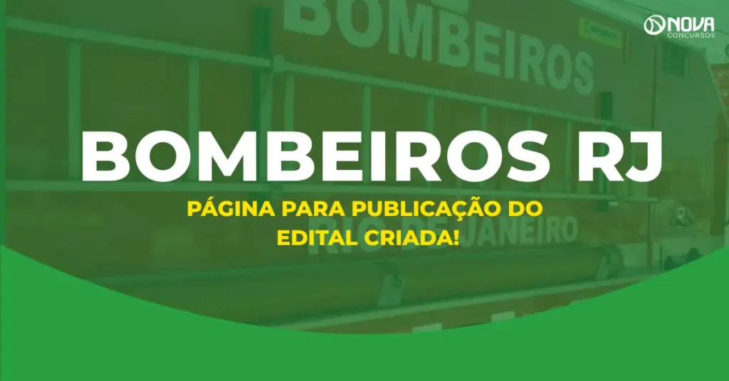 Concurso Bombeiros RJ: edital com 1.500 vagas já tem página de inscrição!