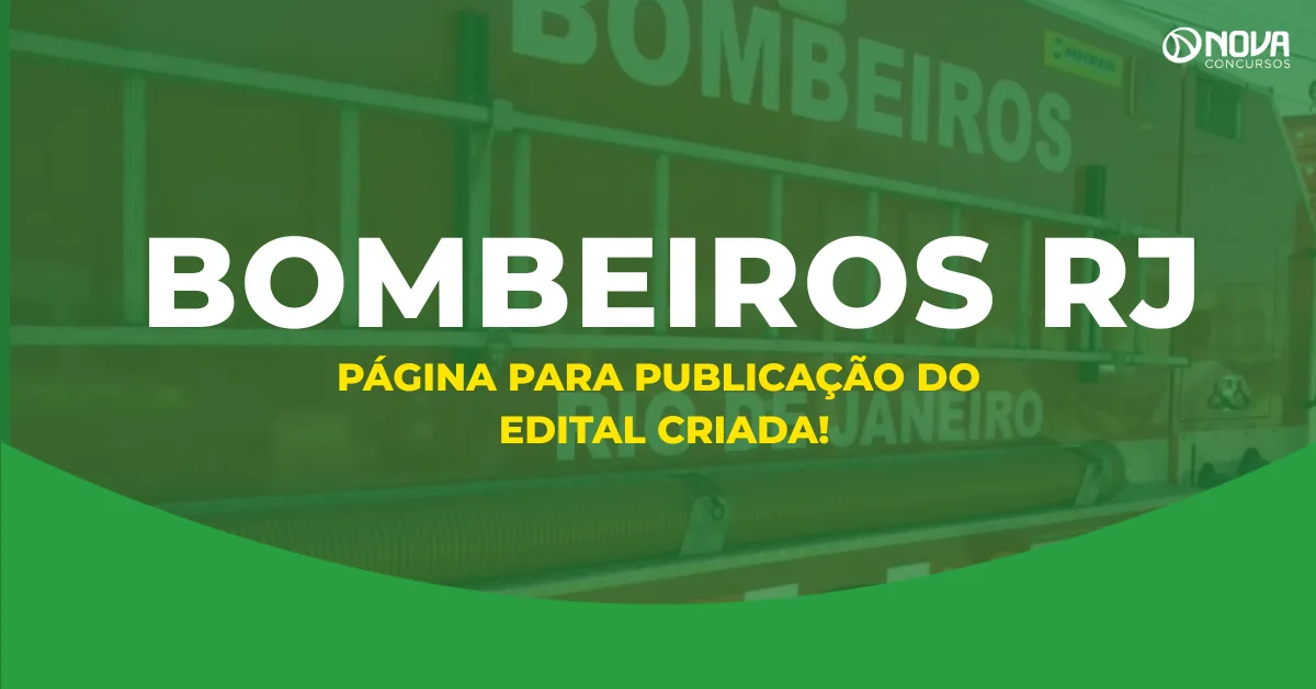 Concurso Bombeiros RJ: edital com 1.500 vagas já tem página de inscrição!