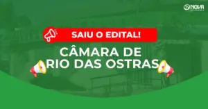 Concurso Câmara de Rio das Ostras RJ: Saiu edital com 38 vagas!