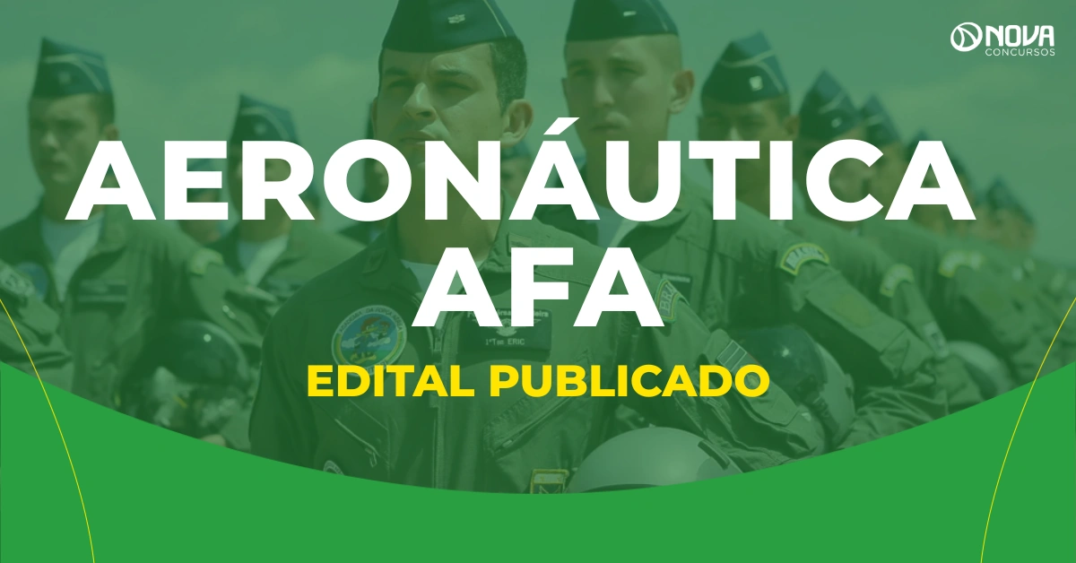 Concurso Aeronáutica AFA 2027: Saiu o edital! 55 vagas de Nível Médio!